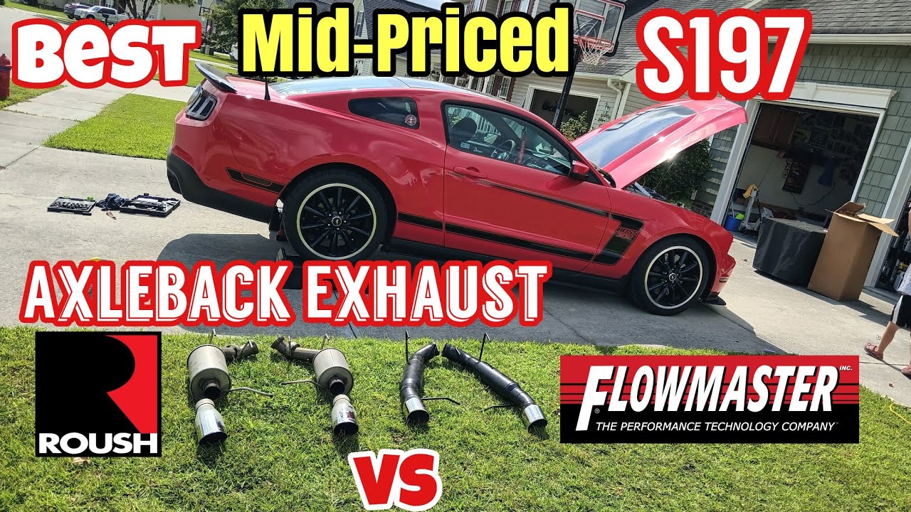 Roush vs Flowmaster Best Axleback Exhaust for s197 Mustang GT 5.0 and Boss 302