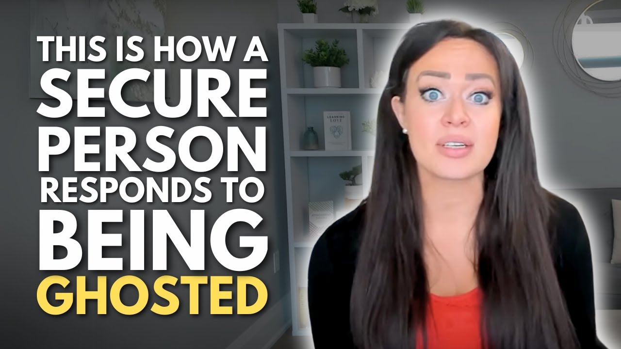 THIS Is How A Secure Person Reacts to Being Ghosted