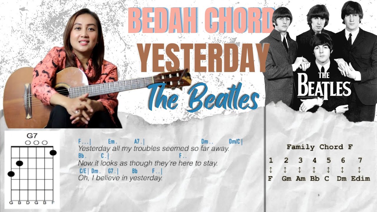 BEDAH CHORD - YESTERDAY (THE BEATLES)