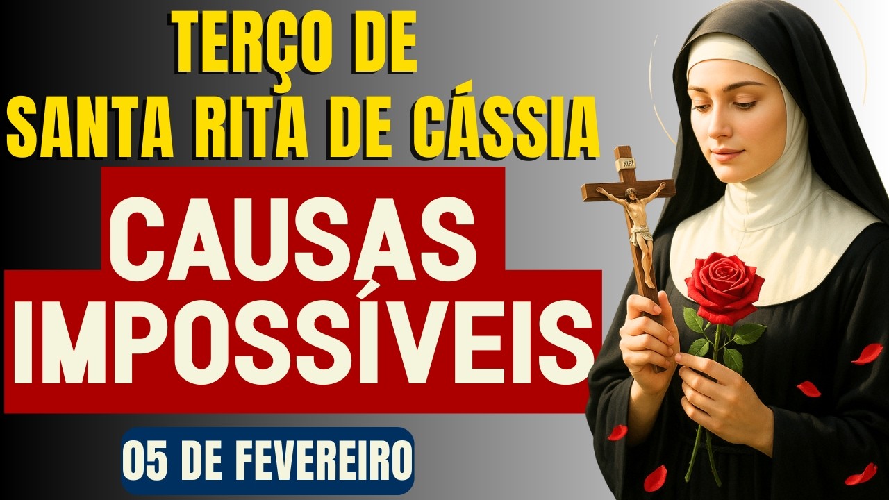 TERÇO MILAGROSO DE SANTA RITA PELAS CAUSAS IMPOSSÍVEIS UM CLAMOR DE FÉ E CONFIANÇA