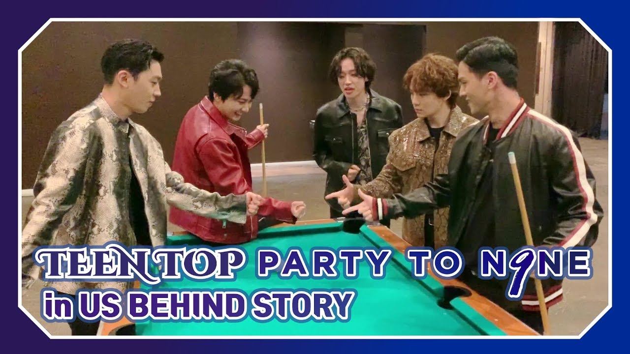 TEEN TOP ON AIR - PARTY TO.N9NE in US BEHIND STORY