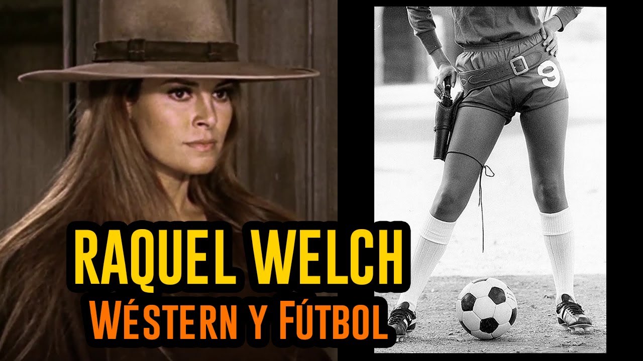 HANNIE CAULDER - Raquel Welch y el Fútbol (Chelsea F.C.)