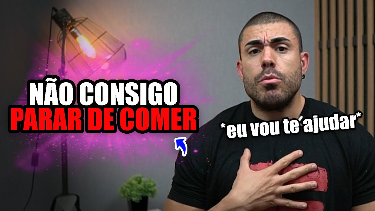 Quero emagrecer mas não consigo parar de comer