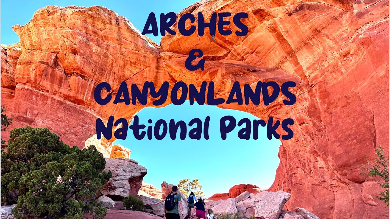 Arches and Canyonlands National Parks