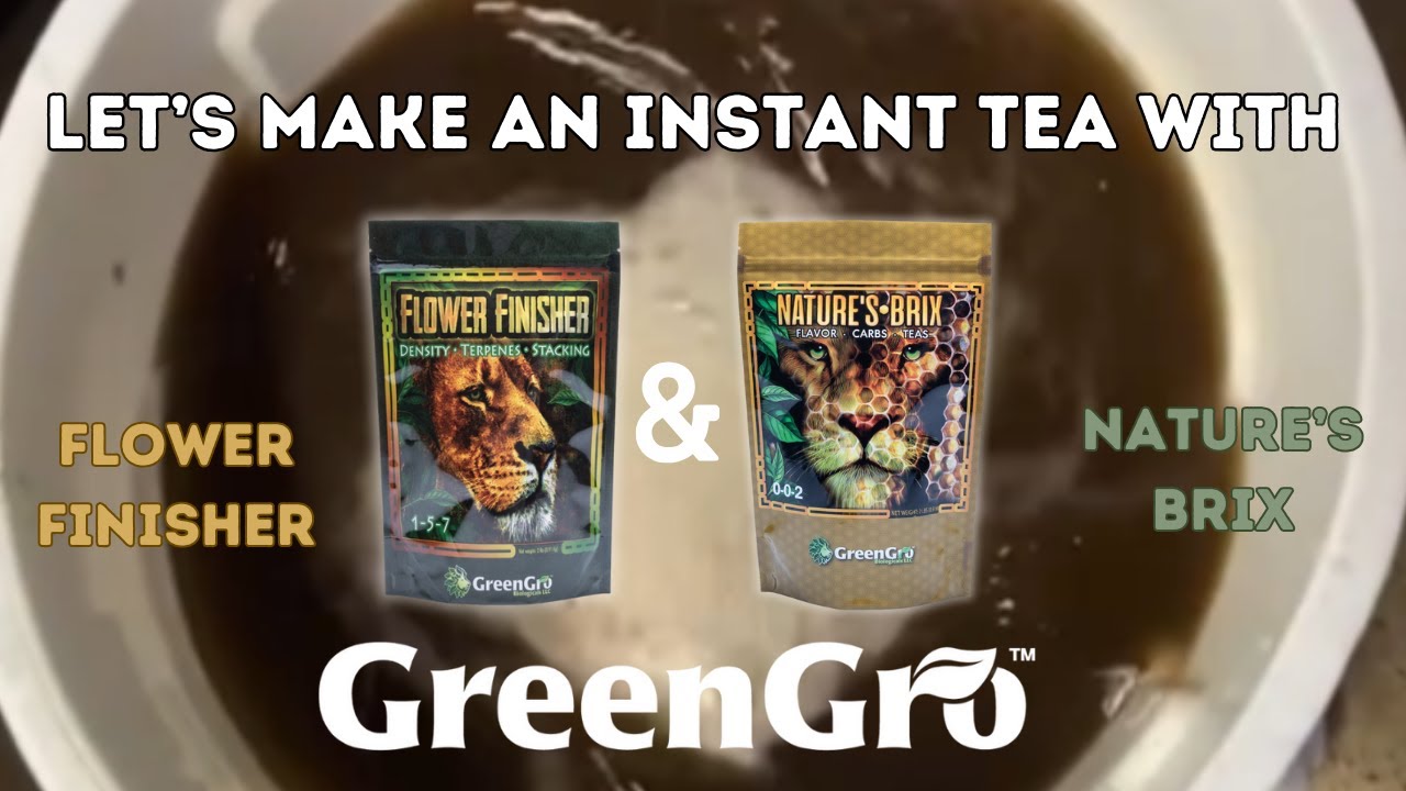 Make an Instant tea with Flower Finisher & Nature's Brix