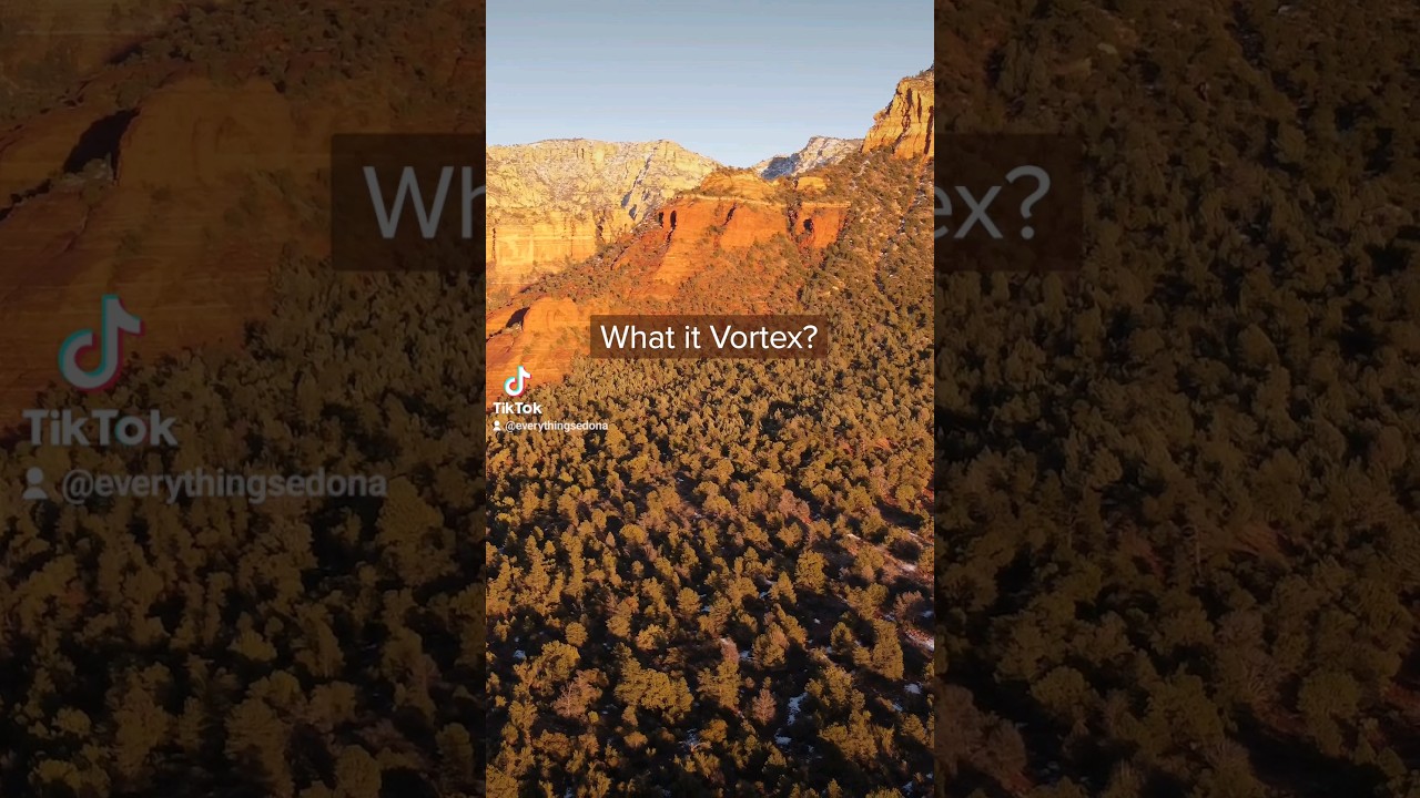What is Vortex in Sedona?