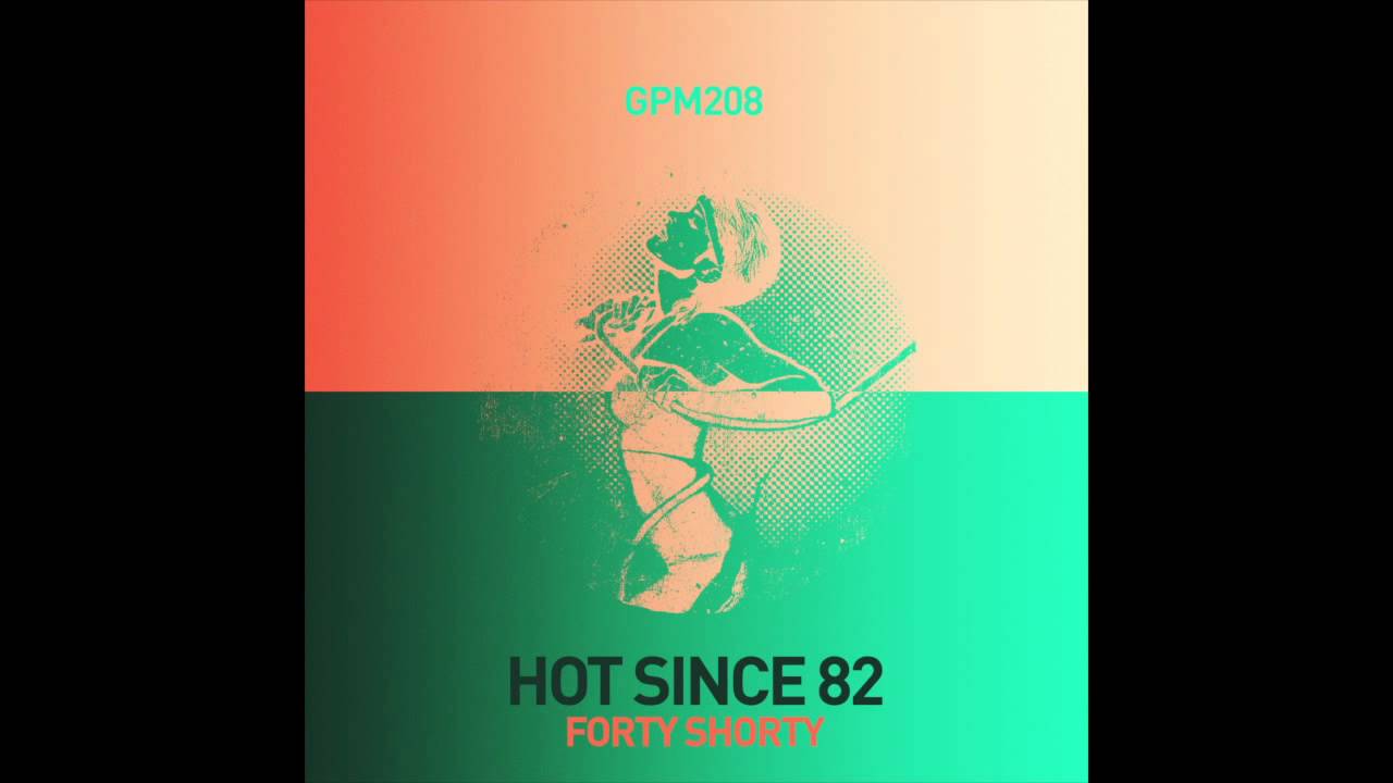 Hot Since 82 - Like You