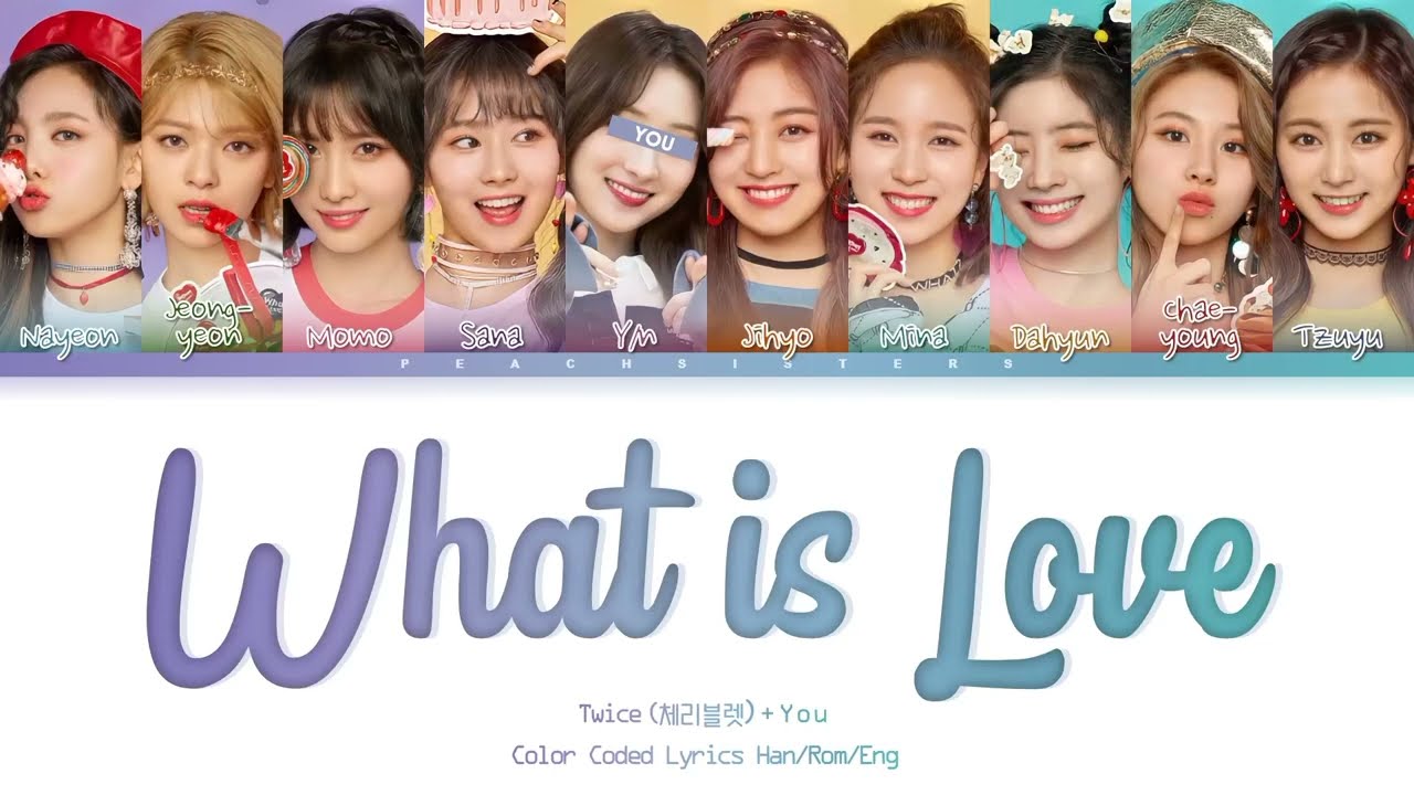 twice - what is love [ you as a member // 10 members ]