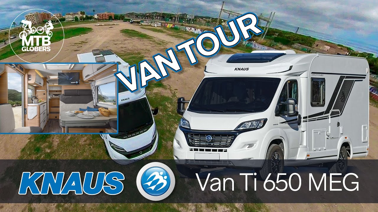 VAN TOUR - KNAUS VAN Ti 650 MEG