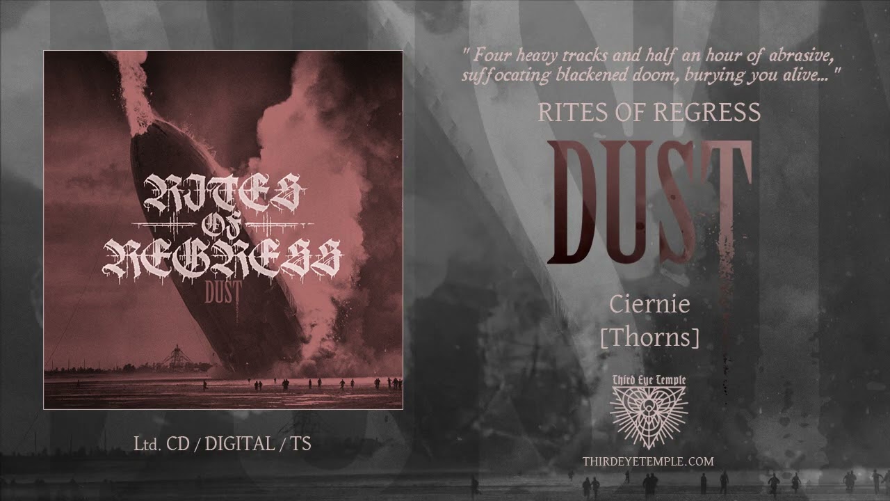 RITES OF REGRESS - Dust FULL ALBUM STREAM