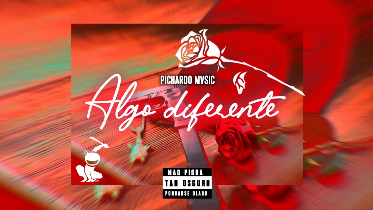PICHARDO MVSIC - ALGO DIFERENTE 🌹🥷 ( Audio Oficial )