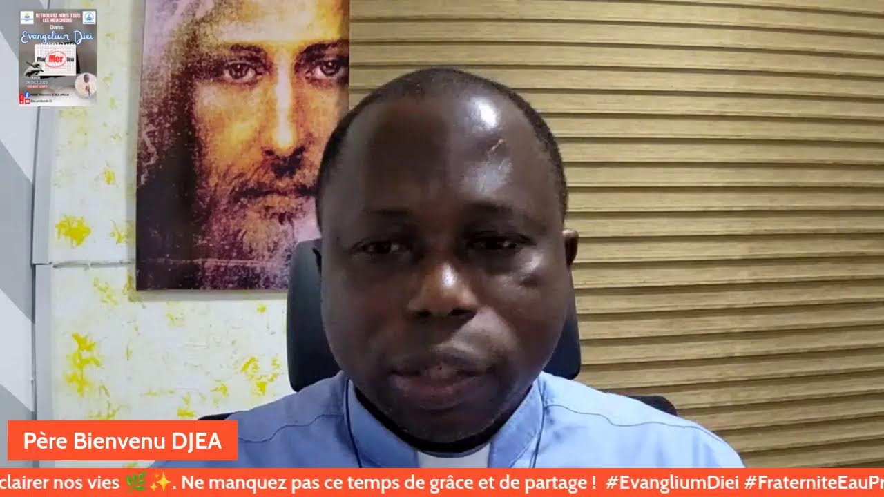 NOTRE RENDEZ-VOUS DU MERCREDI AVEC LE PERE BIENVENU DJEA
