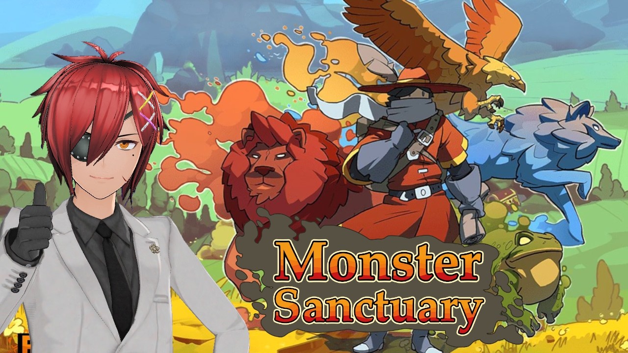 【Monster Sanctuary】#1　モンスターの力でメトロイドヴァニア！【最園寺ナオキ/VTuber】