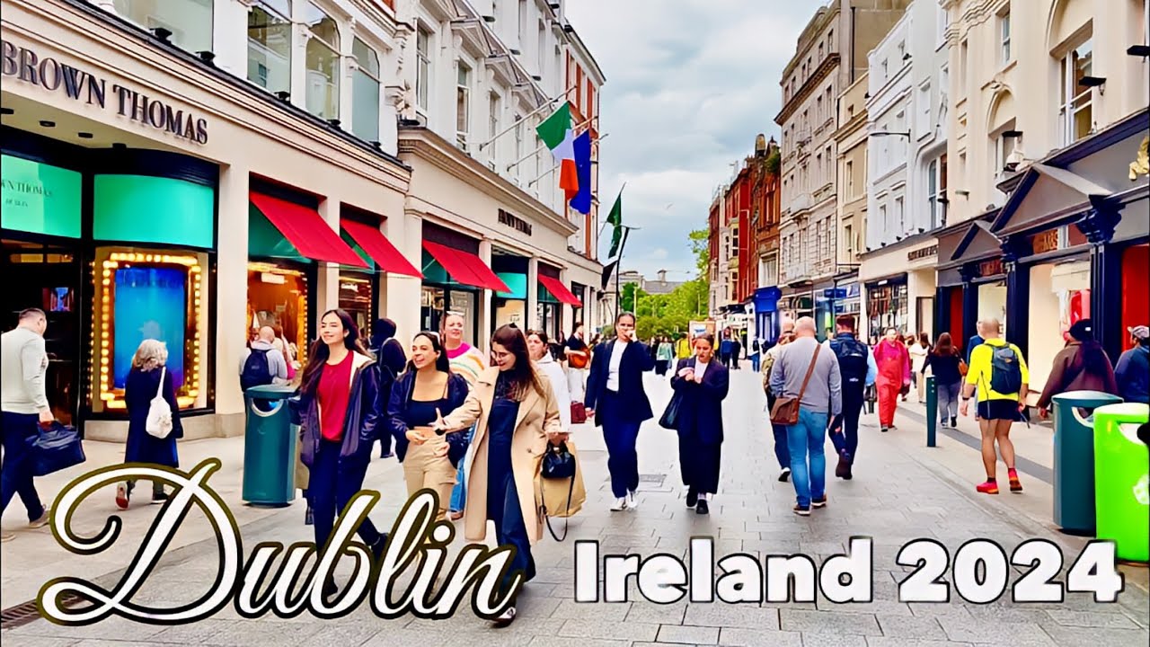 Ireland - Dublin City walking tour May 2024|Temple bar Dublin Ireland |Walking the streets of Dublin