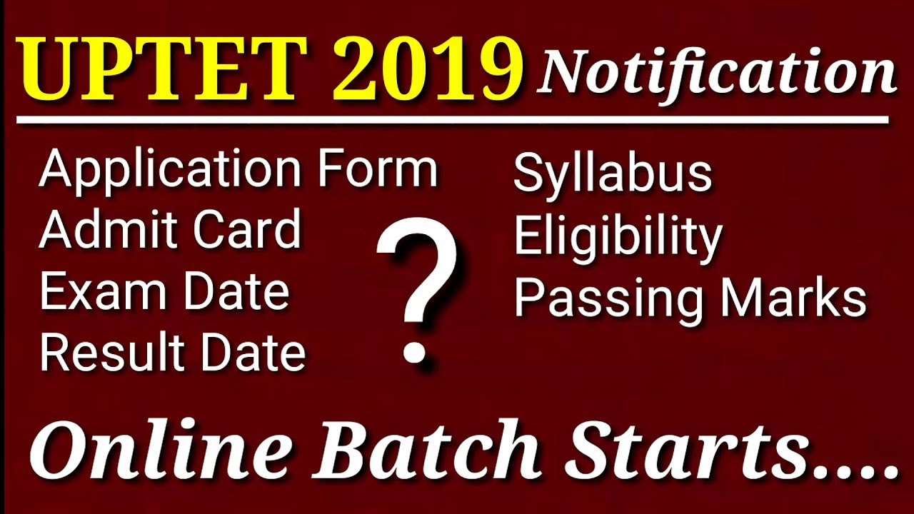 UPTET 2019 notification। Kab hoga। Exam date। Application form। Admit Card। Eligibility। Preparation