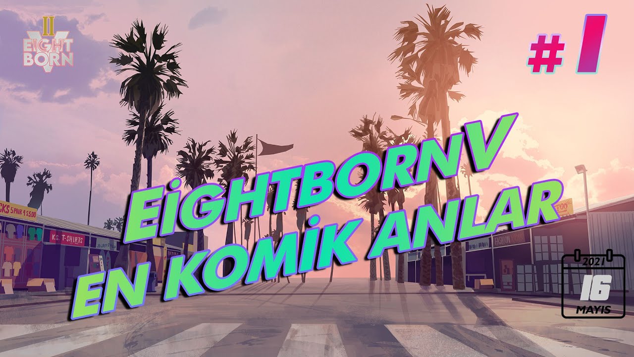 Eightborn En Komik Anlar | Günlük Funny Moments - 1