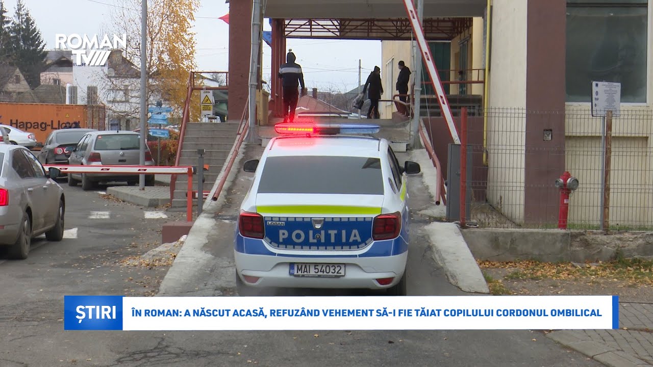În Roman: a născut acasă, refuzând vehement să-i fie tăiat copilului cordonul ombilical
