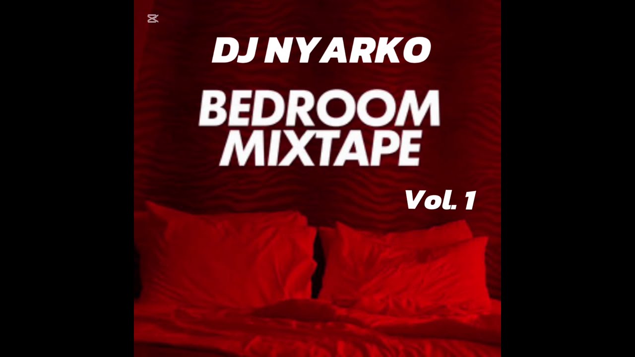 DJ NYARKO RNB EXPERIENCE MIXTAPE 2026