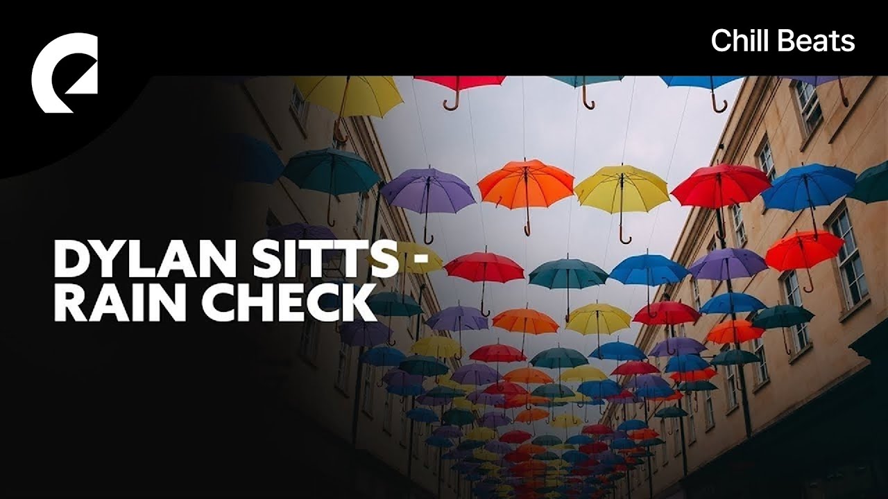 Dylan Sitts - Rain Check