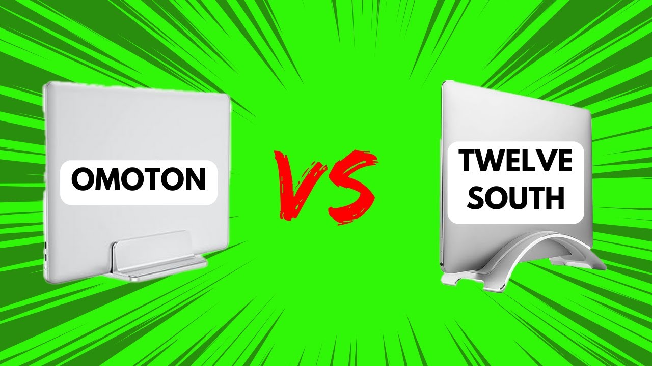 Twelve South BookArc vs Omoton Vertical Laptop Stand