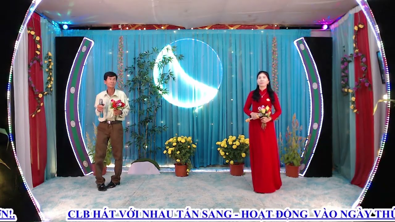 CK-CHUYẾN XE LAM CHIỀU/VĂN HOÀNG&KHÁNH LY/SONG CA CLB TẤN SANG/20/2/2026