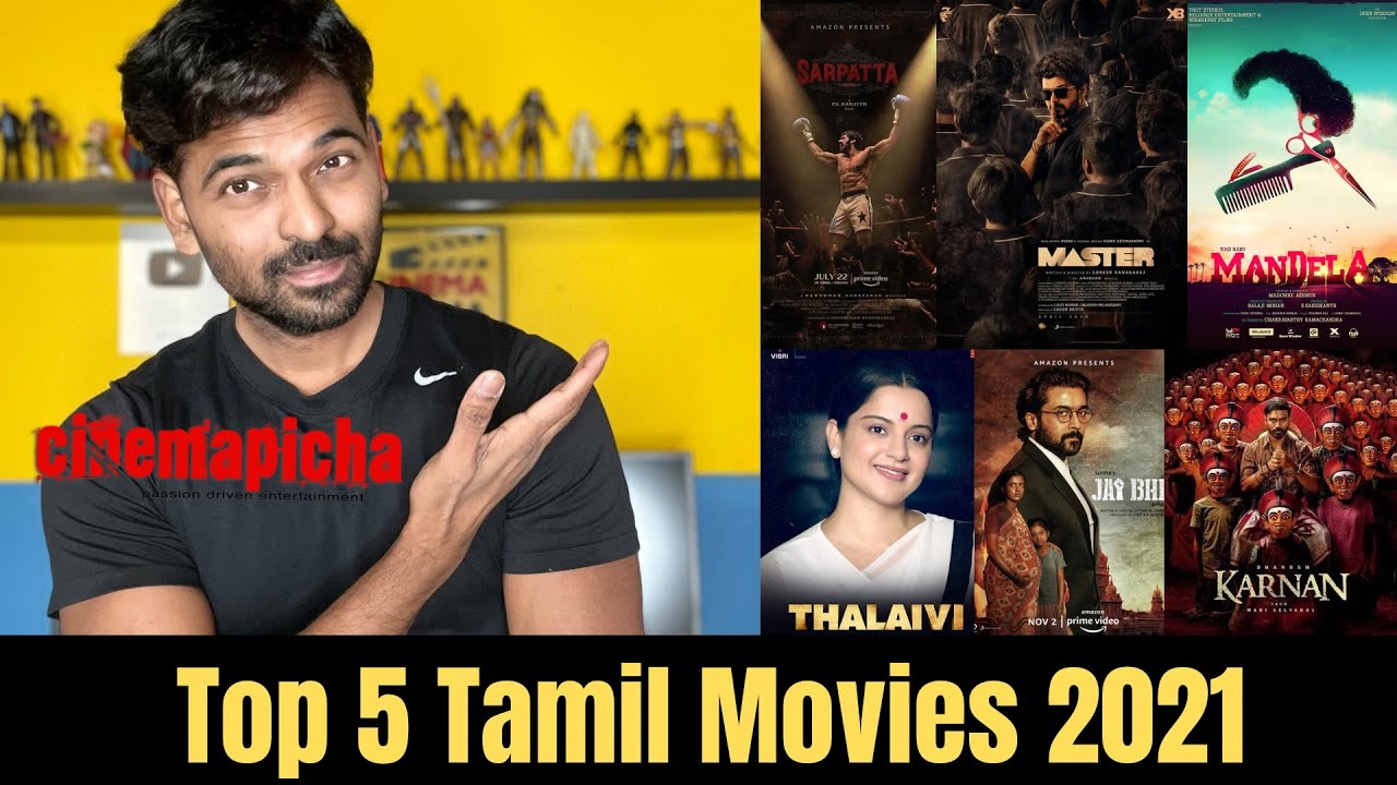 Top 5 Tamil Movies 2021 (Ranked) | Cinemapicha