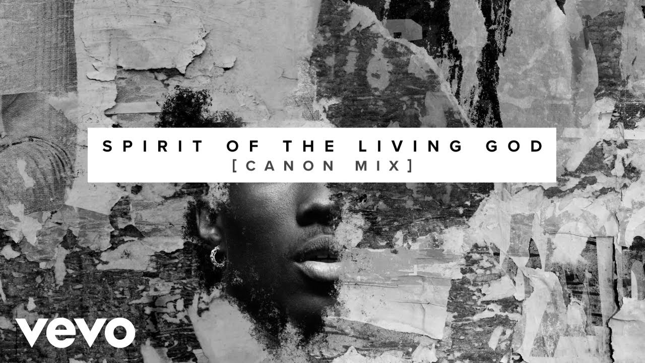 The Sound - Spirit of the Living God (Canon Mix) [Audio]