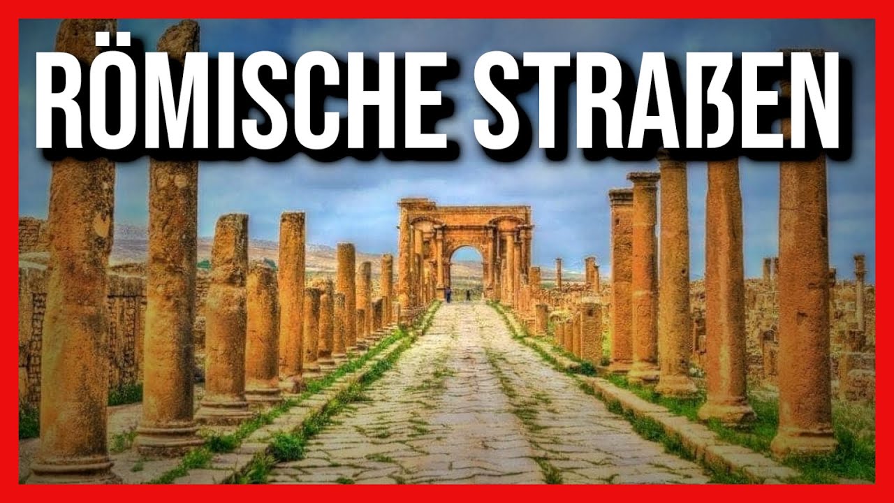 Stra&szlig;en im alten Rom I Stra&szlig;enbau in Rom und R&ouml;merstra&szlig;en einfach erkl&auml;rt