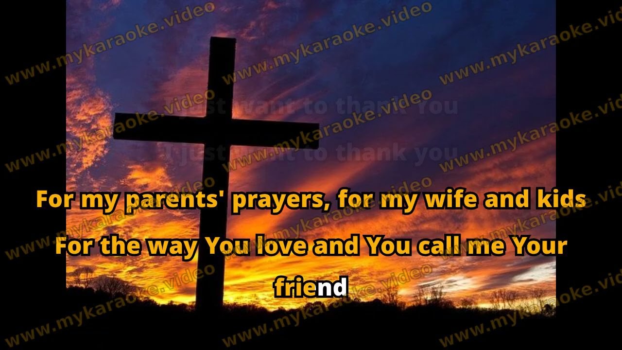 Thank You Zach Williams Karaoke