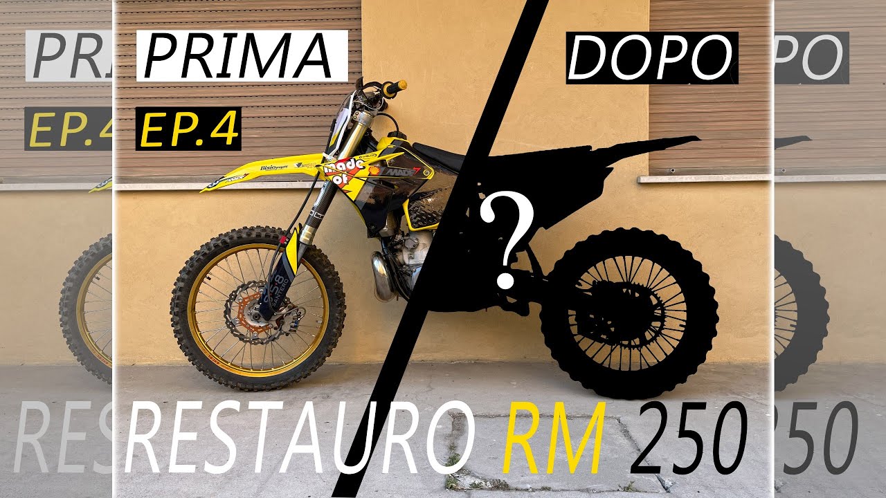 SUZUKI RM 250 RESTAURO I EP 4