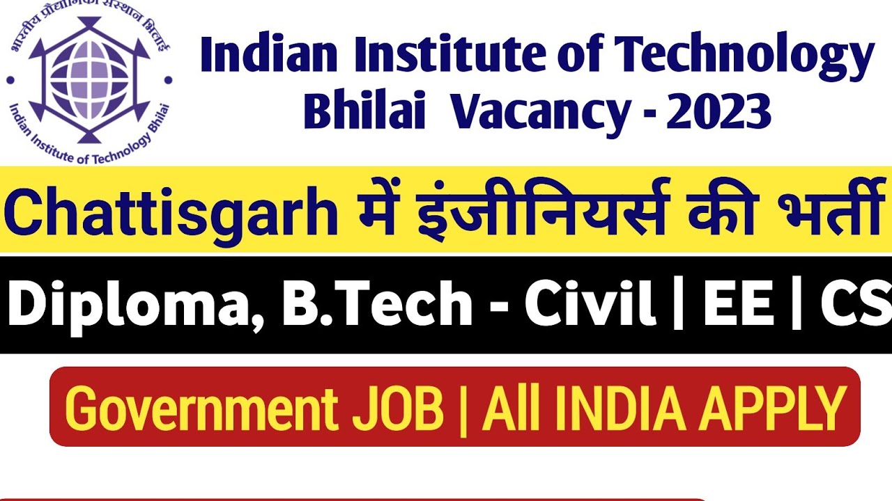 IIT Recruitment 2023 | Diploma, B.Tech | Executive Engineer Vacancy 2023 @Diplomaholders