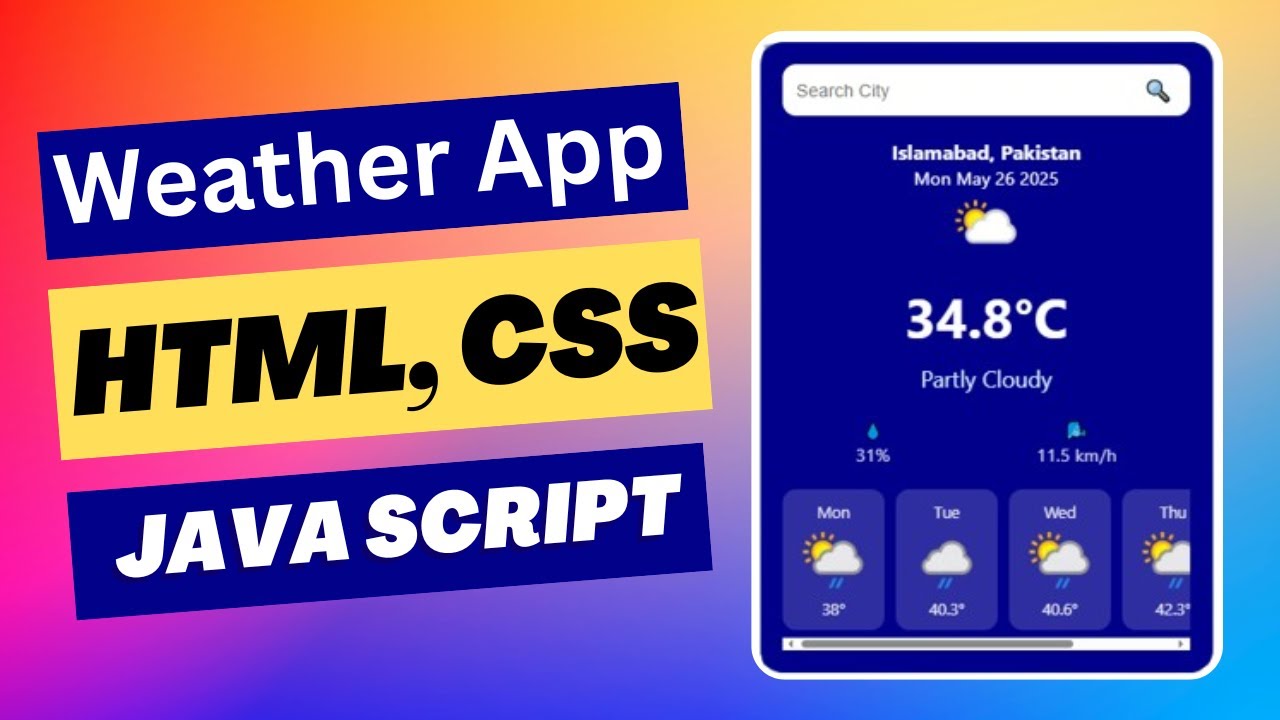 How to Create a Weather App Using HTML, CSS, and JavaScript