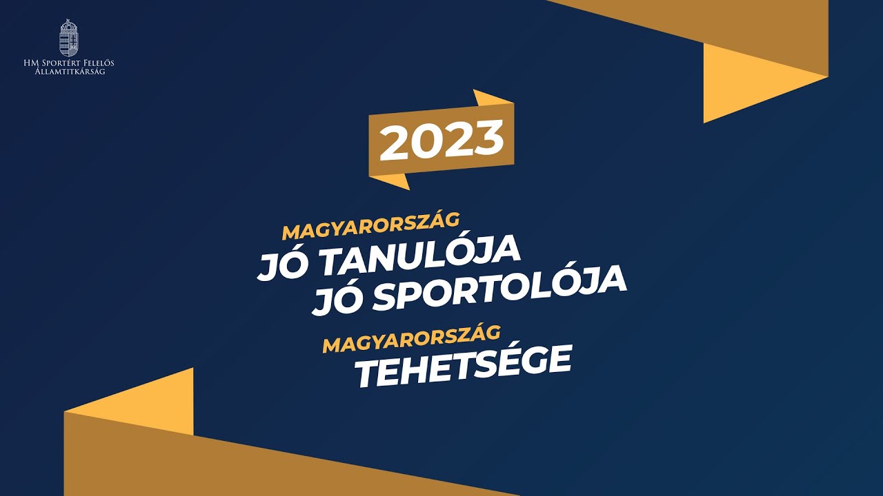 Magyarország jó tanulója, jó sportolója; Magyarország tehetsége - Díjátadó