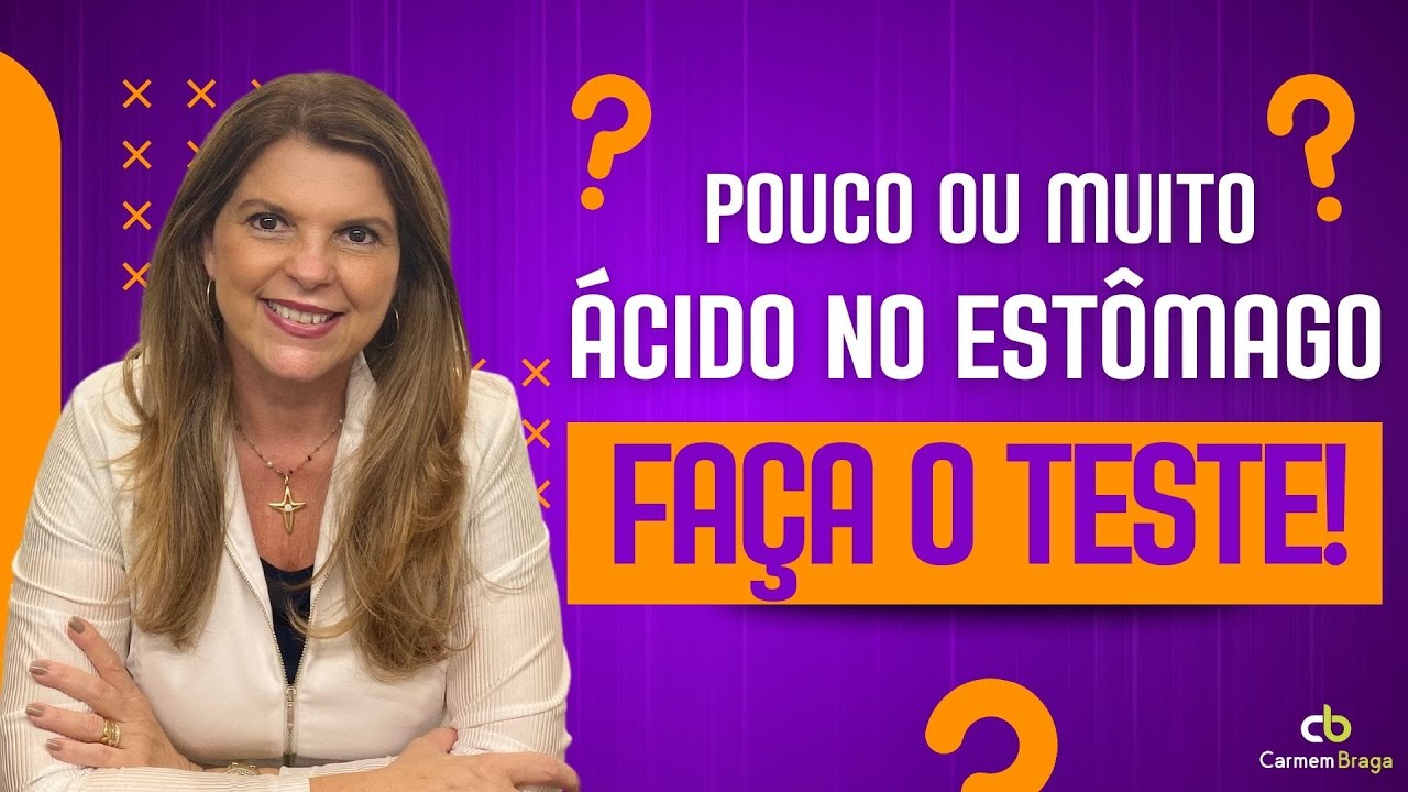 Pouco ou muito ácido no estômago? Faça o Teste!