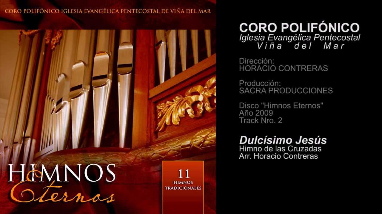 Himnos Eternos - 02 Dulc&iacute;simo Jes&uacute;s | CORO IEP VI&Ntilde;A