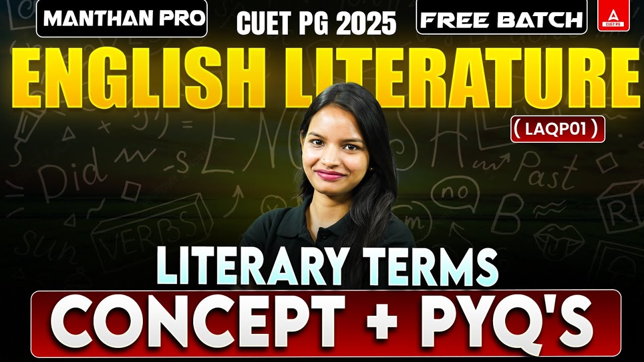 Literary Terms All Concepts and PYQ's for CUET PG English Literature 2025