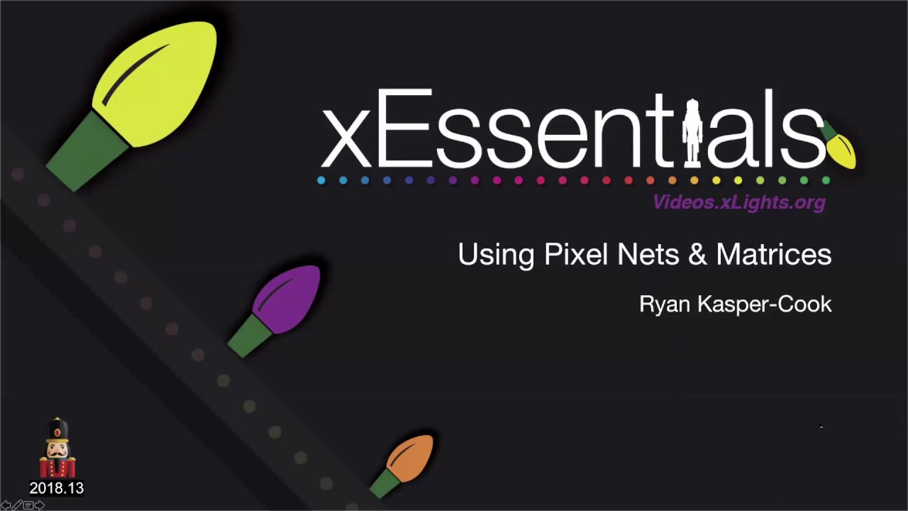 xEssentials E18 Using Pixel Nets & Matrices