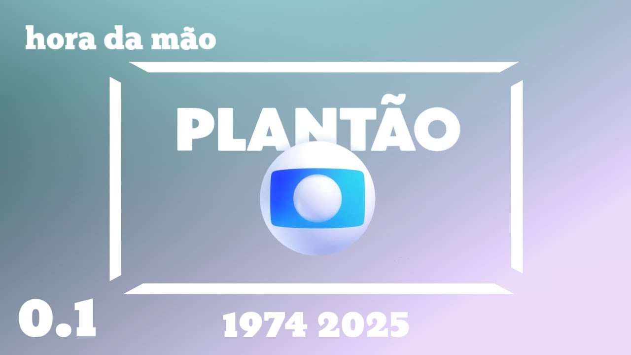 Atualização 0.1 Cronologia Vinhetas do Plantão da Globo de (1974 2025)