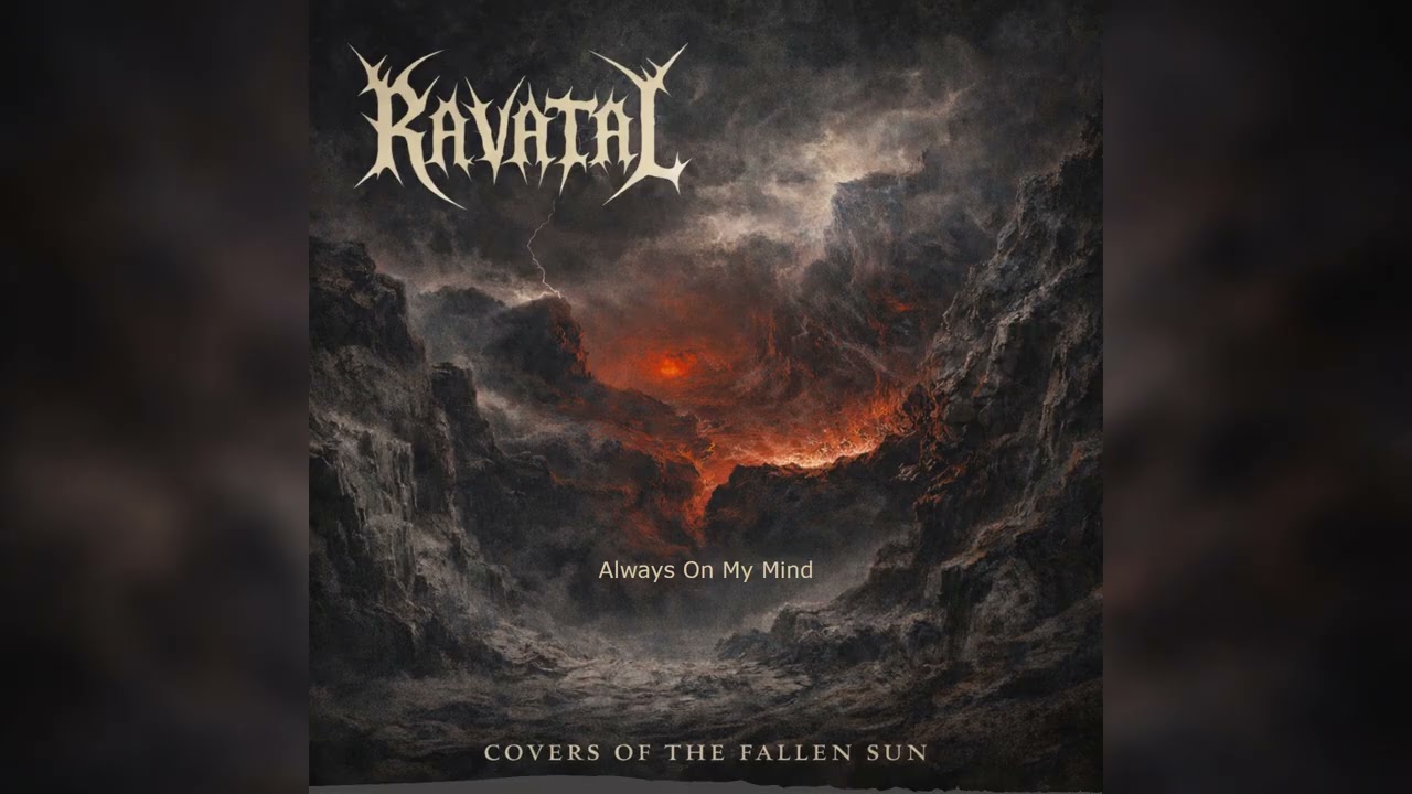 Ravatal – You Are Always On My Mind