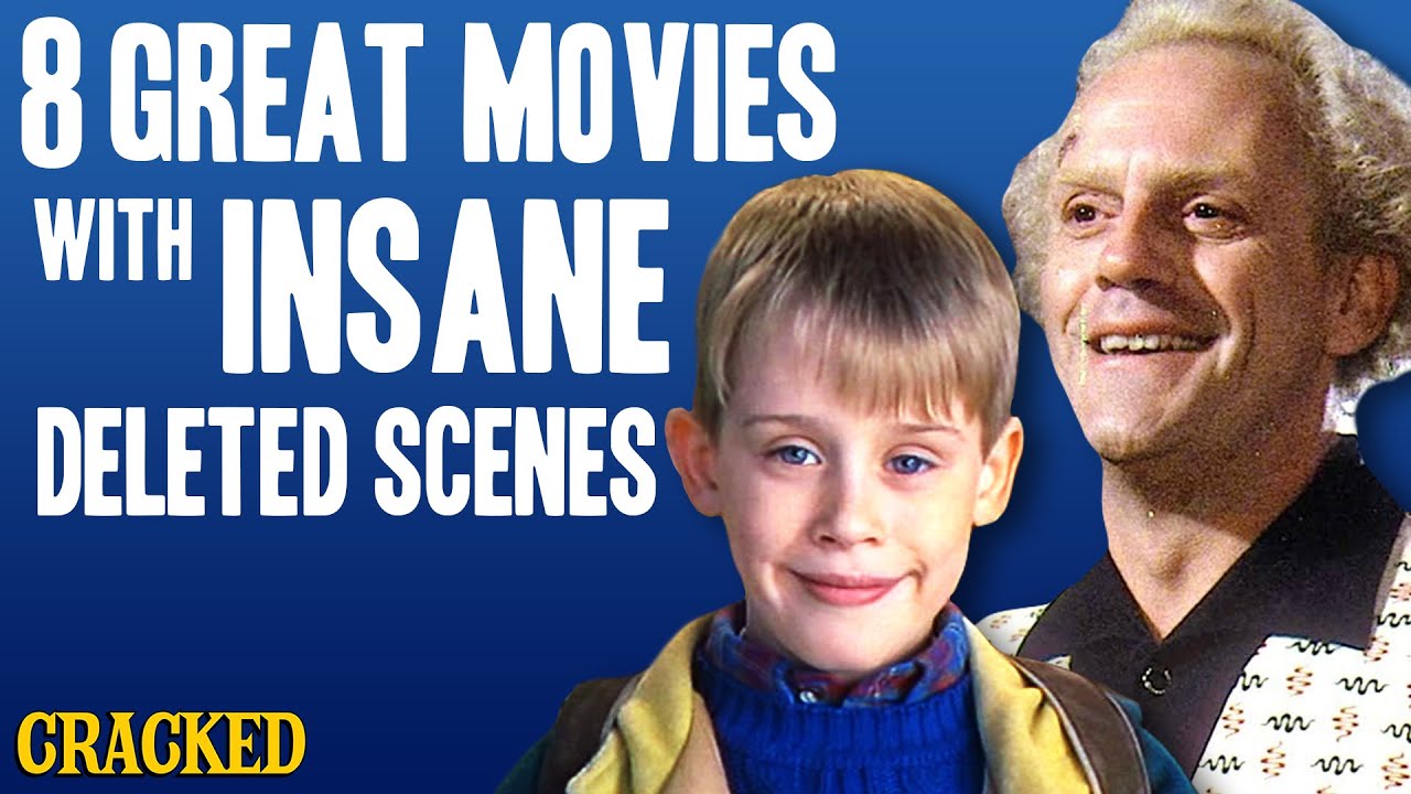 8 Great Movies with Insane Deleted Scenes - Cracked Interruptions
