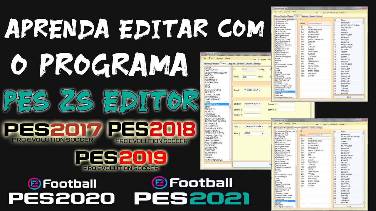 PES 2021 - APRENDA EDITAR SEU SAVE COM PES ZS EDITOR - PROGRAMA COMPATÍVEL PES 2017 ATÉ O PES 2021 !