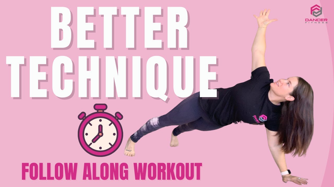 Improve Dance Technique - Follow Along Workout