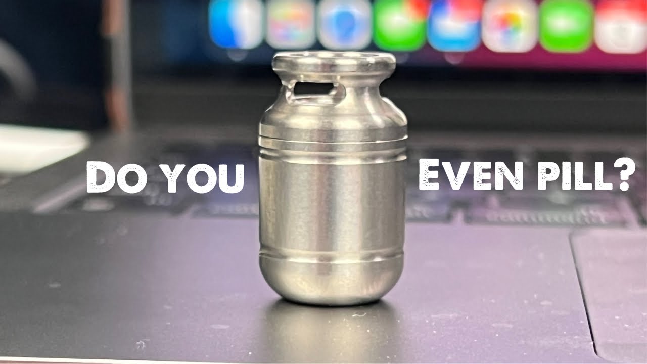 Do You EDC Medication? - Titanium Pill Containers