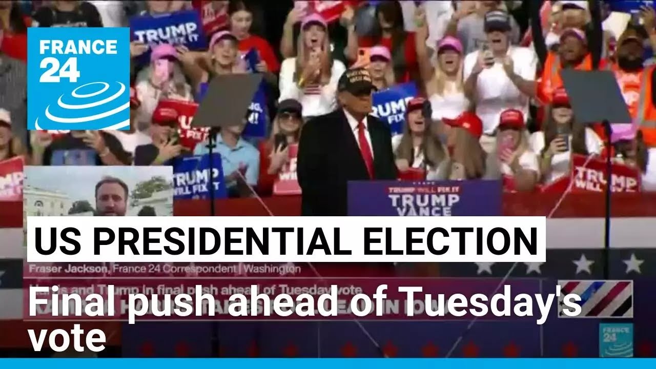 Harris and Trump in final push ahead of Tuesday vote &bull; FRANCE 24 English