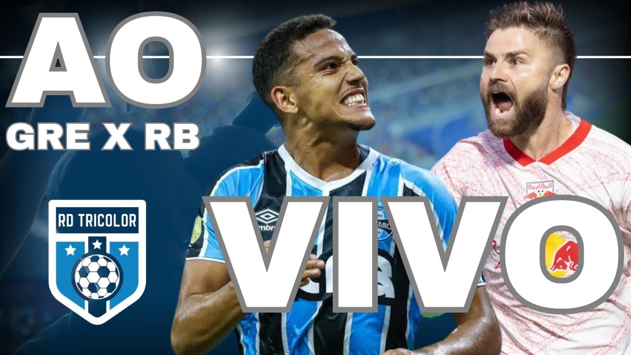 GRÊMIO X RB BRAGANTINO - PRÉ JOGO / JOGO / PÓS JOGO / COLETIVA