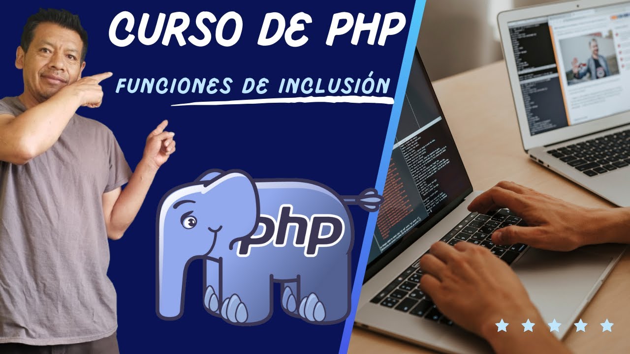 Funciones de Inclusi&oacute;n en PHP: require, include, require_once e include_once - Parte 12