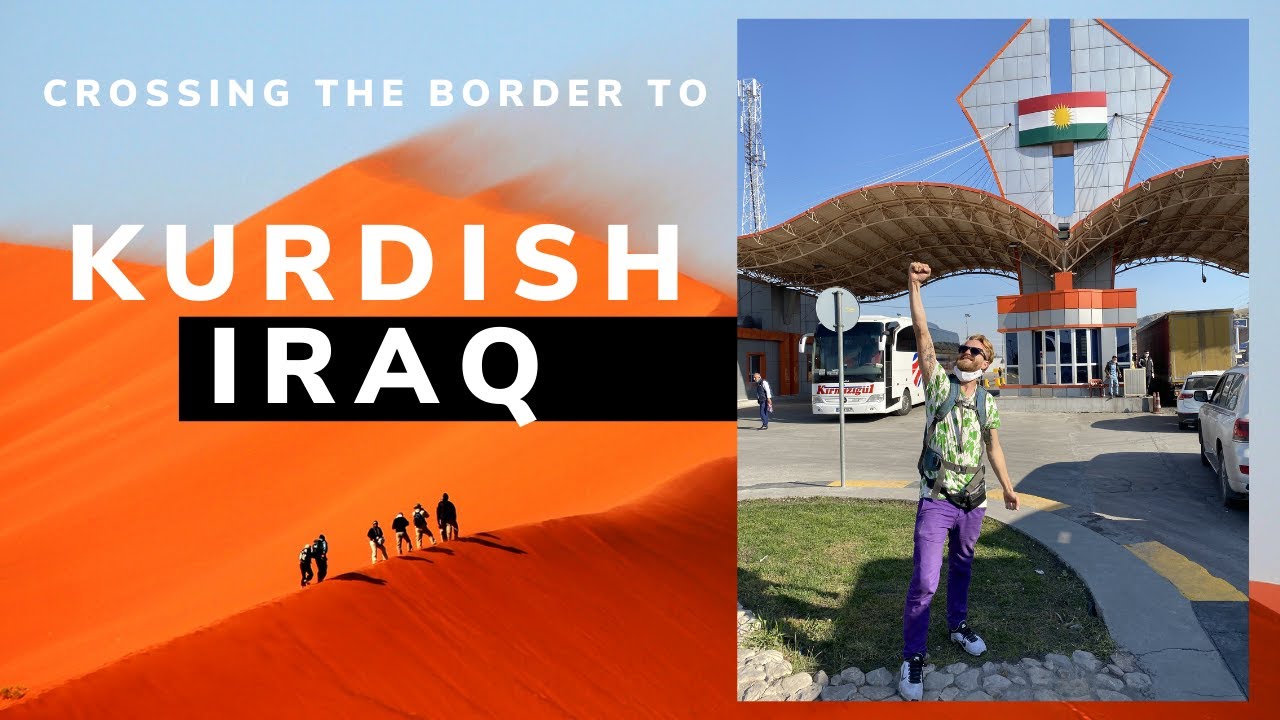 Crossing into Kurdistan, Iraq during Corona 🇮🇶