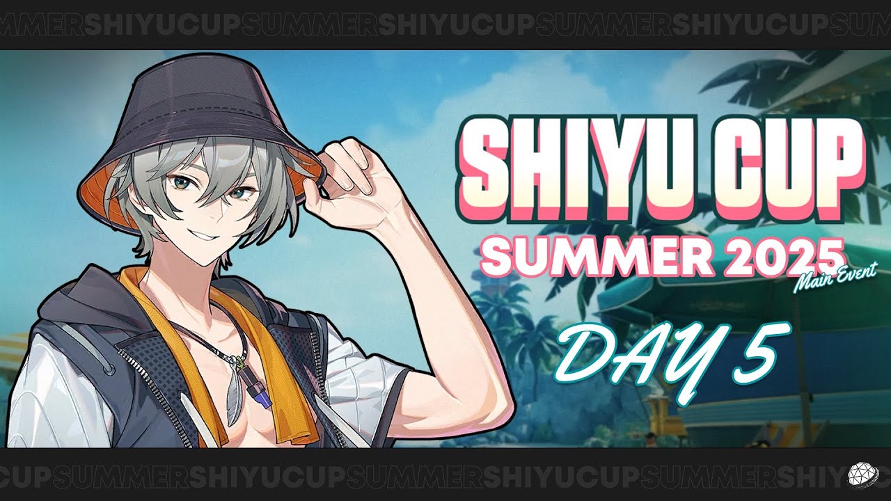 Shiyu Cup: Summer | Main Event | Fifth Day