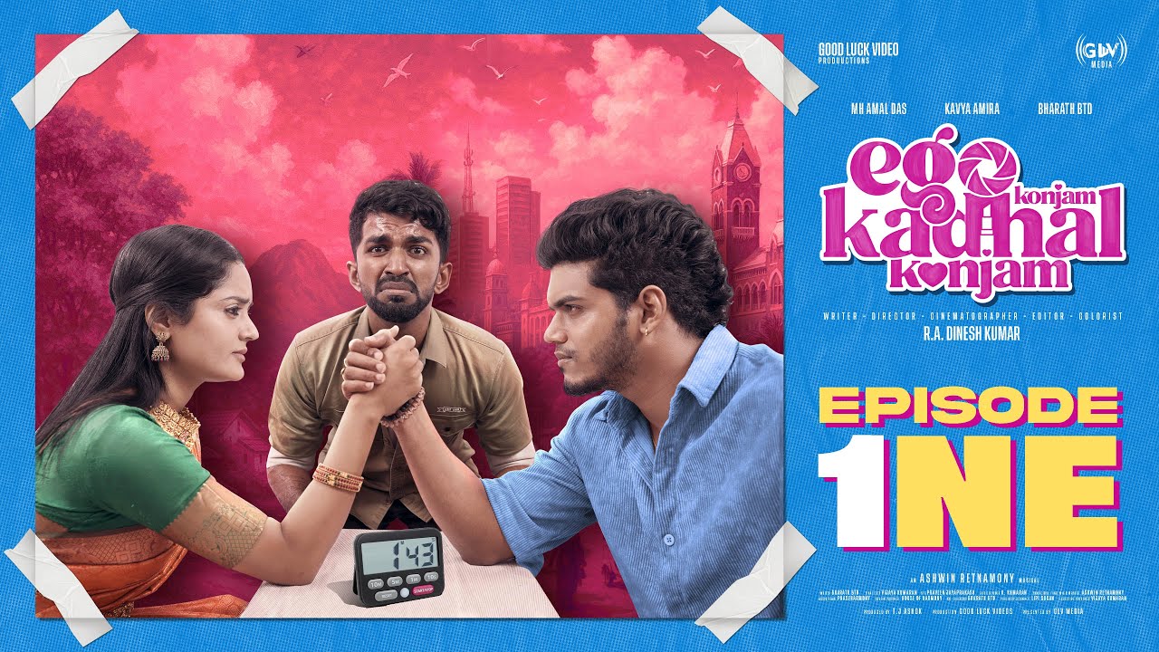Ego Konjam Kadhal Konjam - EPISODE 01 | Ft. MH Amal Das | Kavya Amira | Bharath BTD |#EK3 #mhamaldas