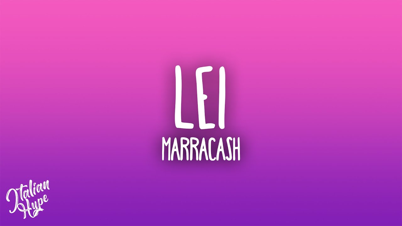 Marracash - LEI